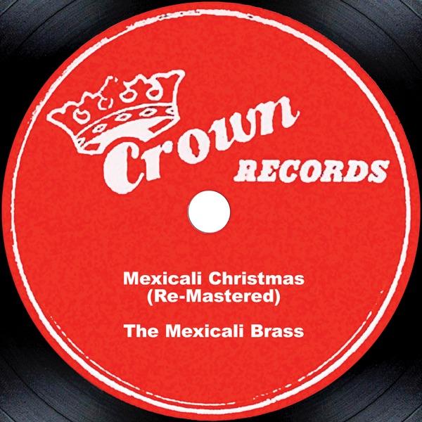  - The Mexicali Brass