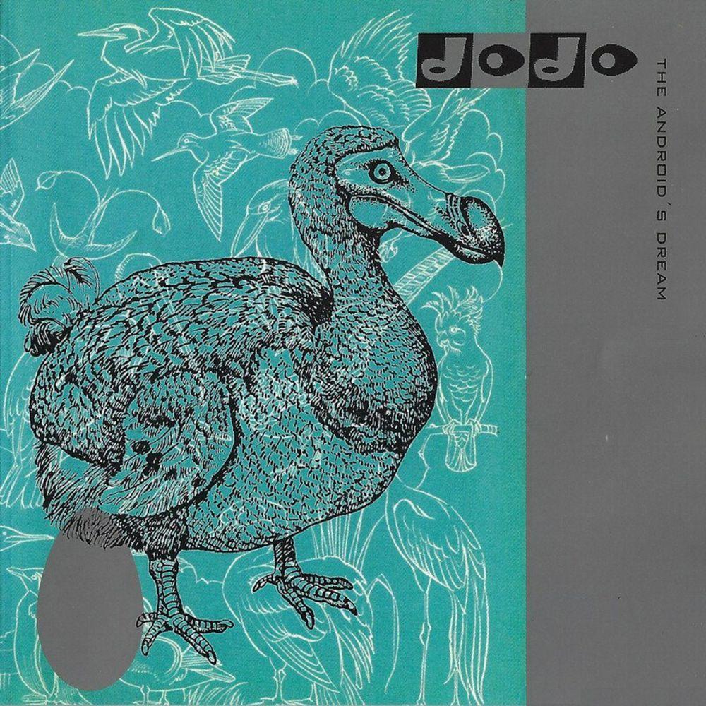 The Androids Dream - Dodo