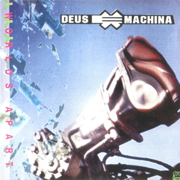 Worlds Apart - Deus Ex Machina