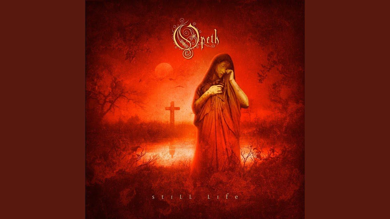 Still Life - Opeth