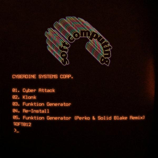 Cyber Attack EP - Cyberdine Systems Corp.