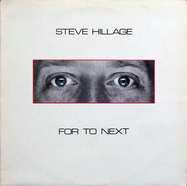 For to Next - Steve Hillage