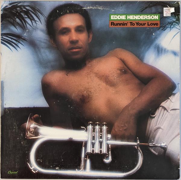 Runnin' To Your Love - Eddie Henderson