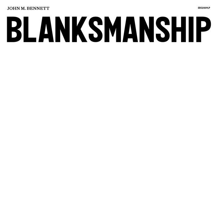 BLANKSMANSHIP - John M. Bennett