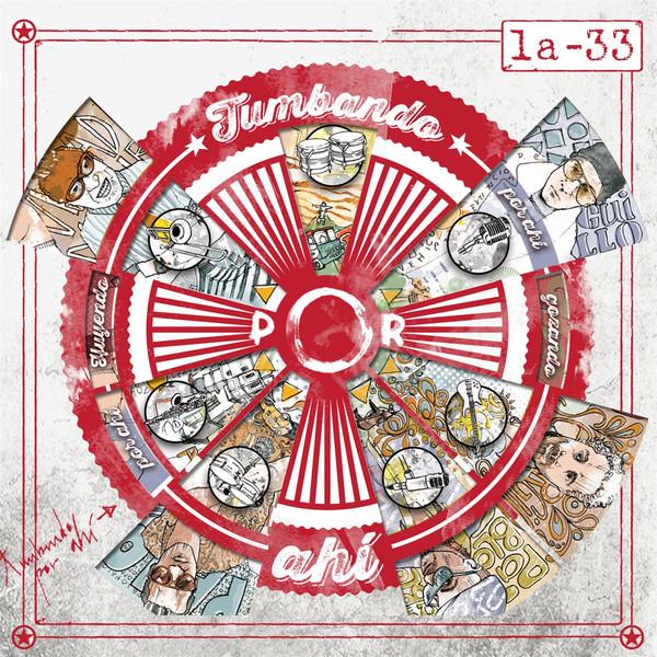 Tumbando Por Ahí - LA 33