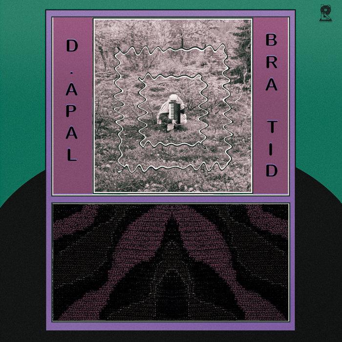 Bra Tid - D. apal