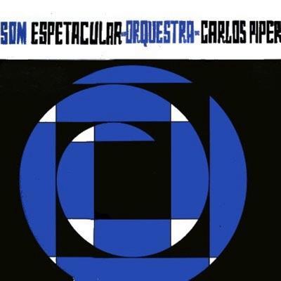  - Orquestra de Carlos Piper