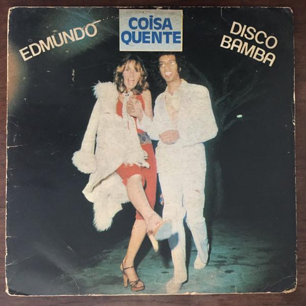 Disco & Boogie From Brazil Vol.1 - Coisa Quente