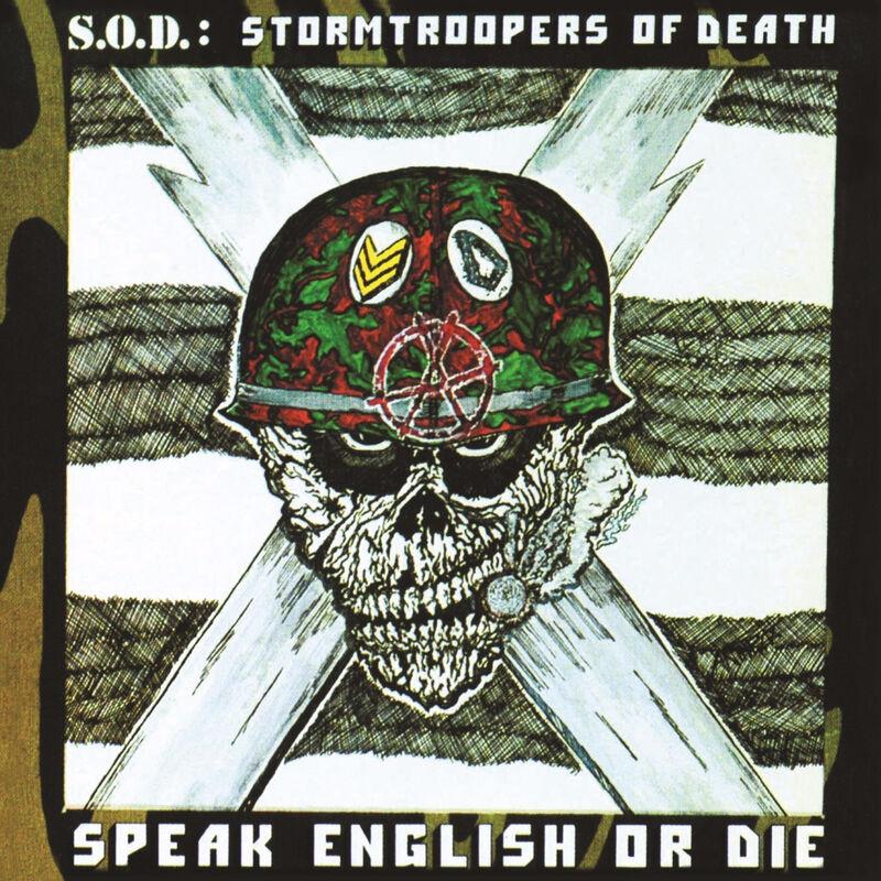 Speak English or Die (30th Anniversary Edition) - S.O.D. Stormtroopers of Death