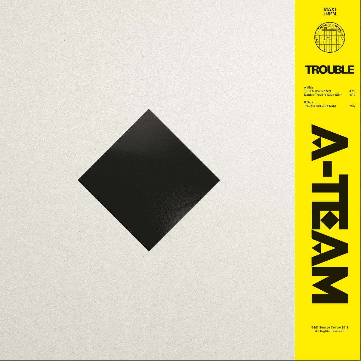 Trouble - The A-Team