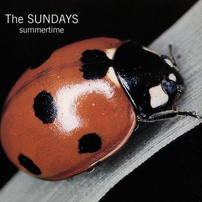 Summertime - The Sundays