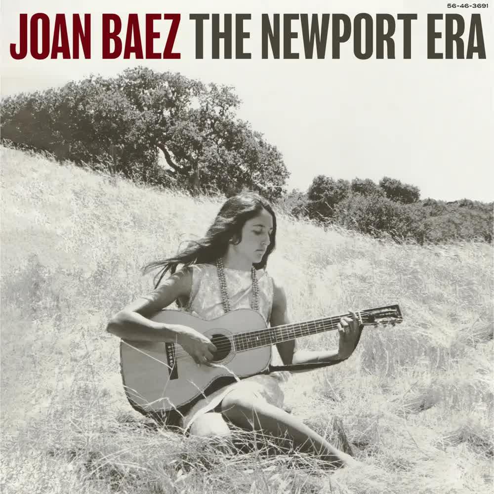 The Newport Era - Joan Baez