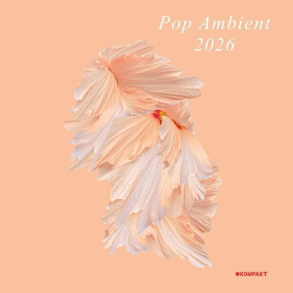 Pop Ambient 2026 - Mica