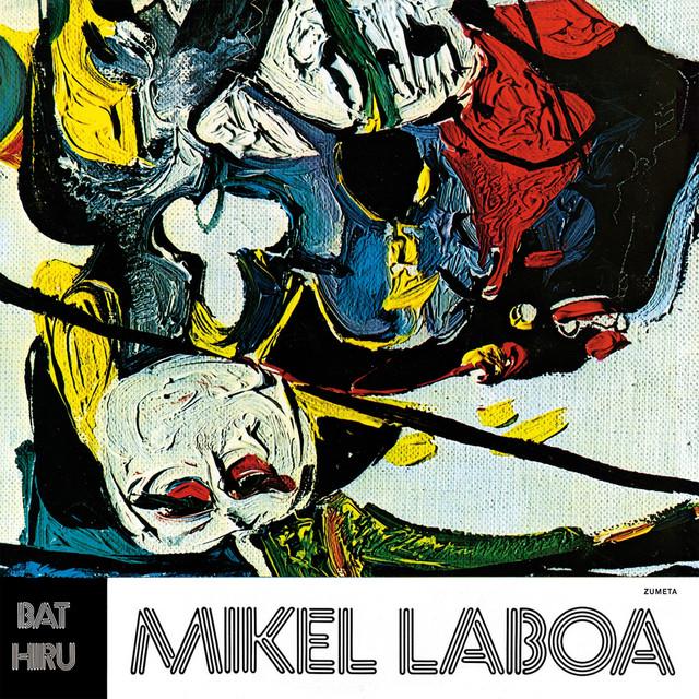 Bat hiru - Mikel Laboa