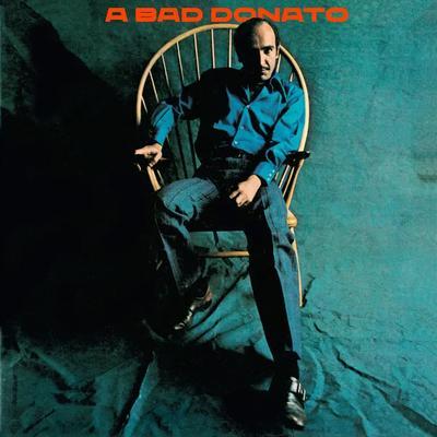 A Bad Donato - João Donato