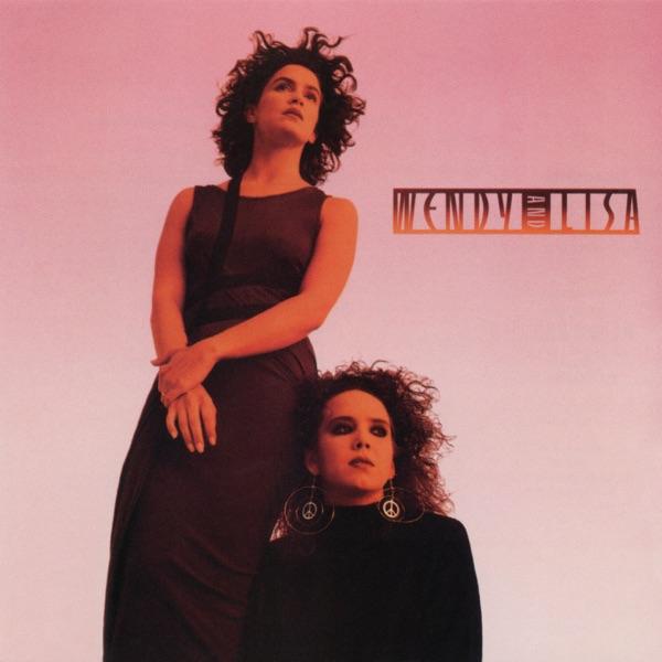 Wendy and Lisa (Expanded) - Wendy & Lisa
