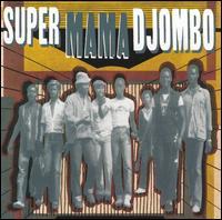 Super Mama Djombo - Super Mama Djombo