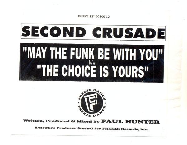 May The Funk Be With You / The Choice Is Yours - Second Crusade
