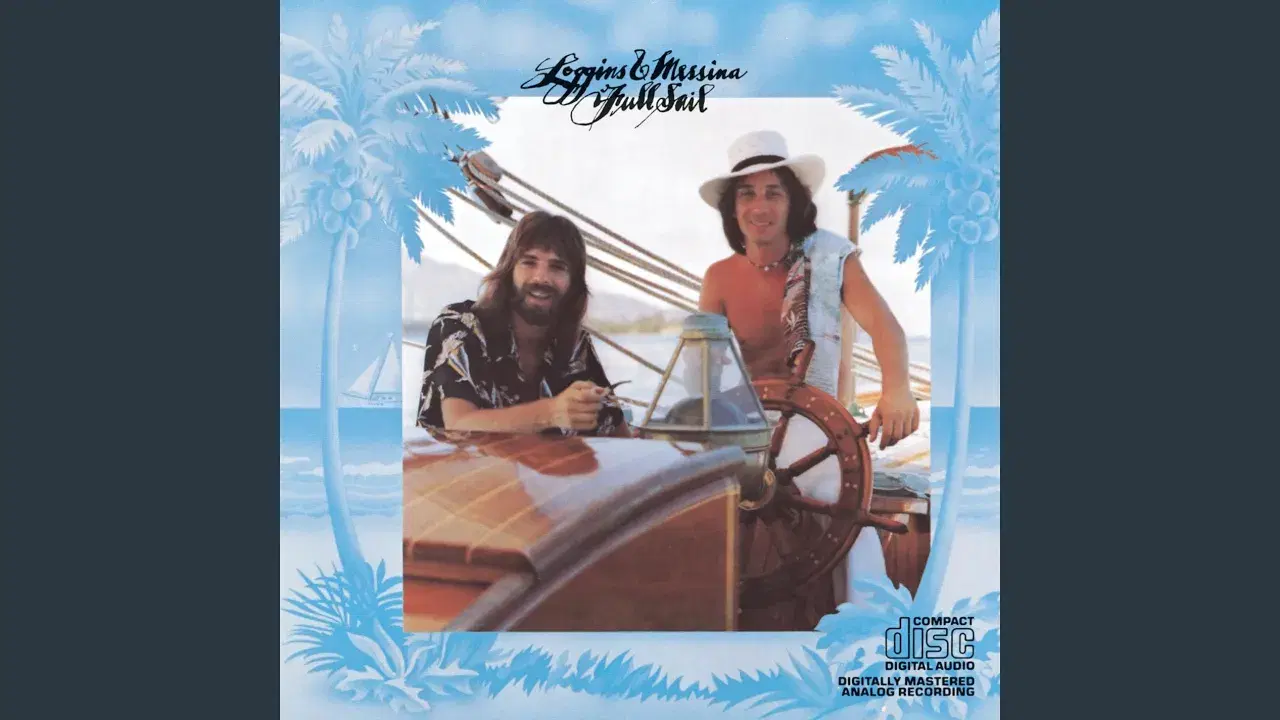 Full Sail - Loggins & Messina