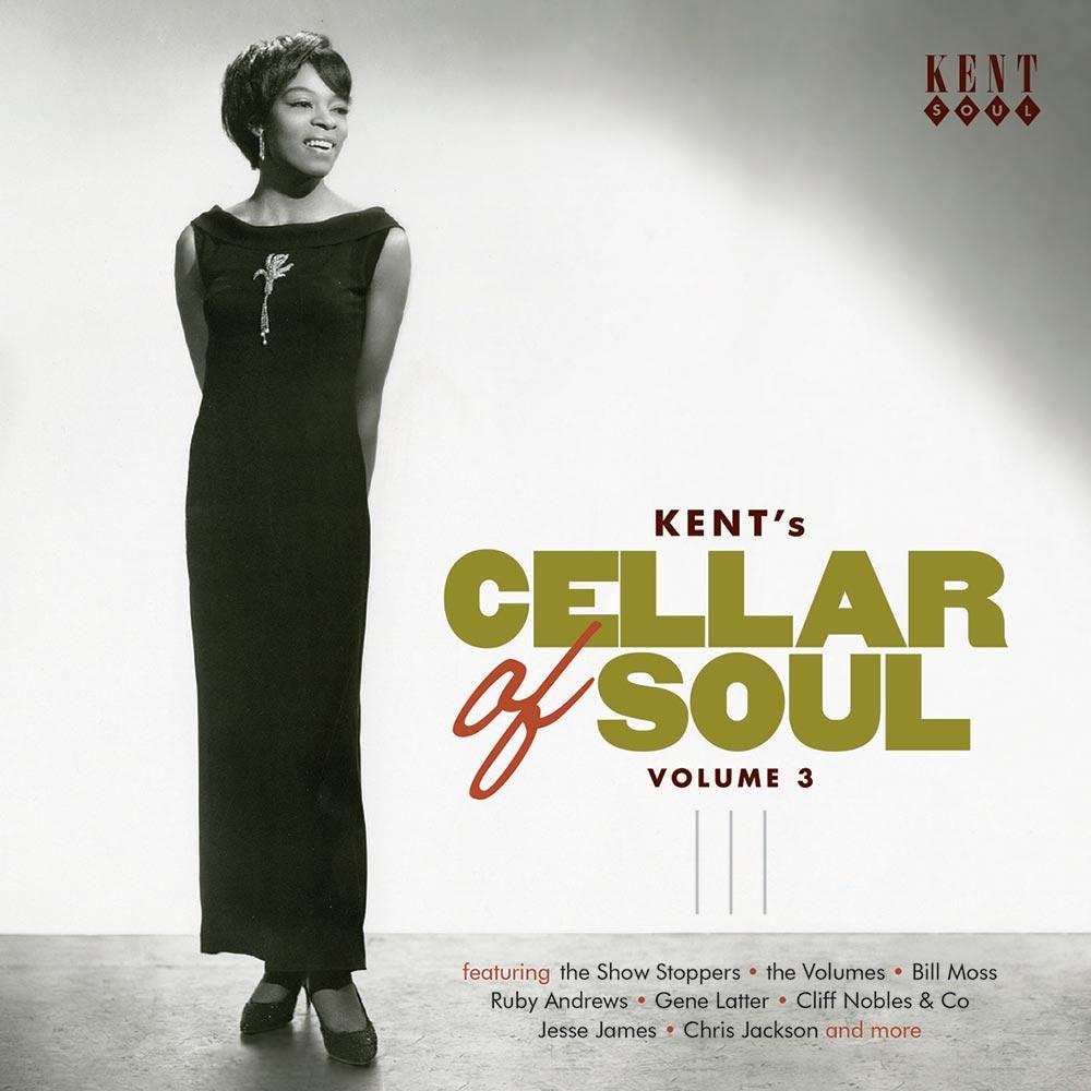 Kent's Cellar Of Soul - Volume 3 - Jesse James (2) & Dynamic Four, The (2)