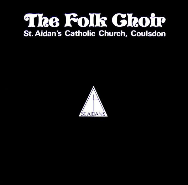 The Folk Choir - St. Aidan's Folk Choir