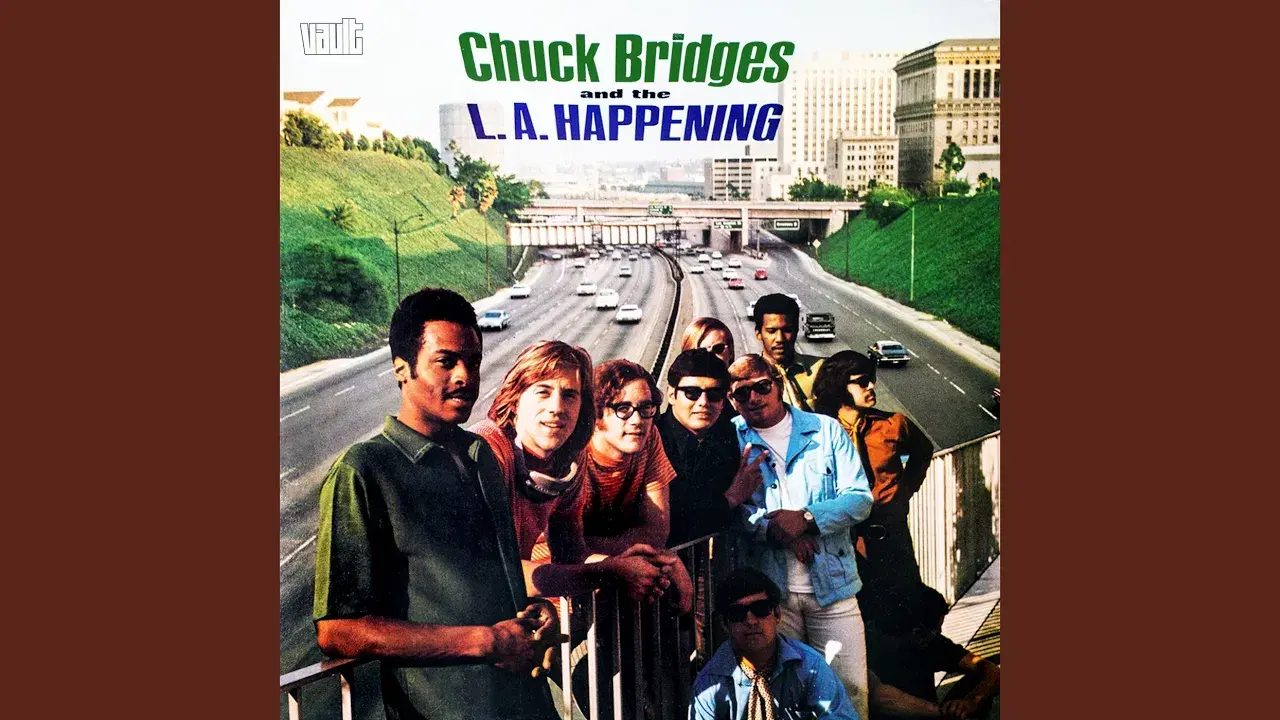 Chuck Bridges And The L.A. Happening - Chuck Bridges & The L.A. Happening