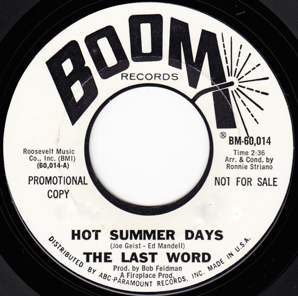Hot Summer Days  - The Last Word