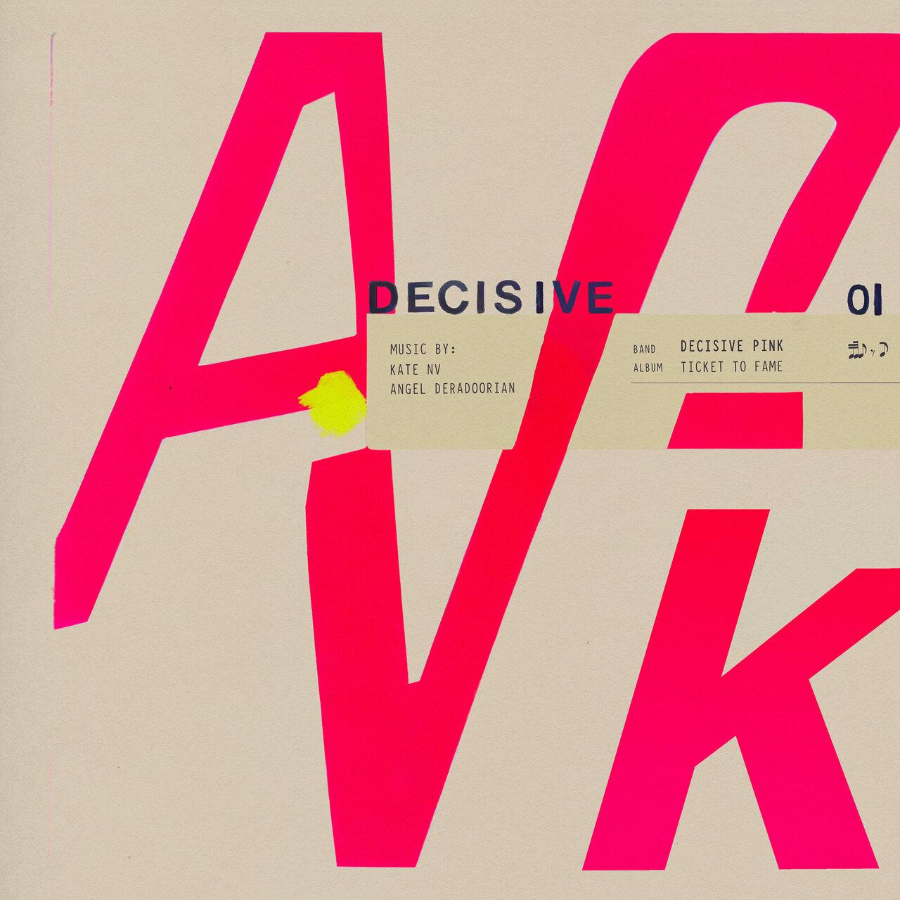 Ticket to Fame - Decisive Pink