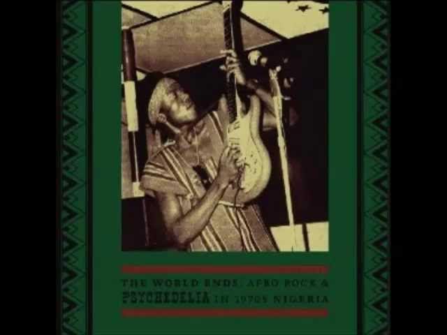 The World Ends: Afro Rock & Psychedelia In 1970s Nigeria disc 1 - The Founders 15