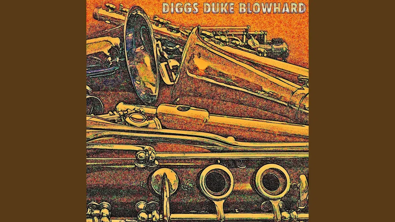 Blowhard - Diggs Duke