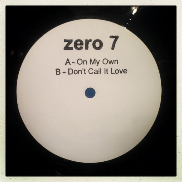 On My Own - Zero 7