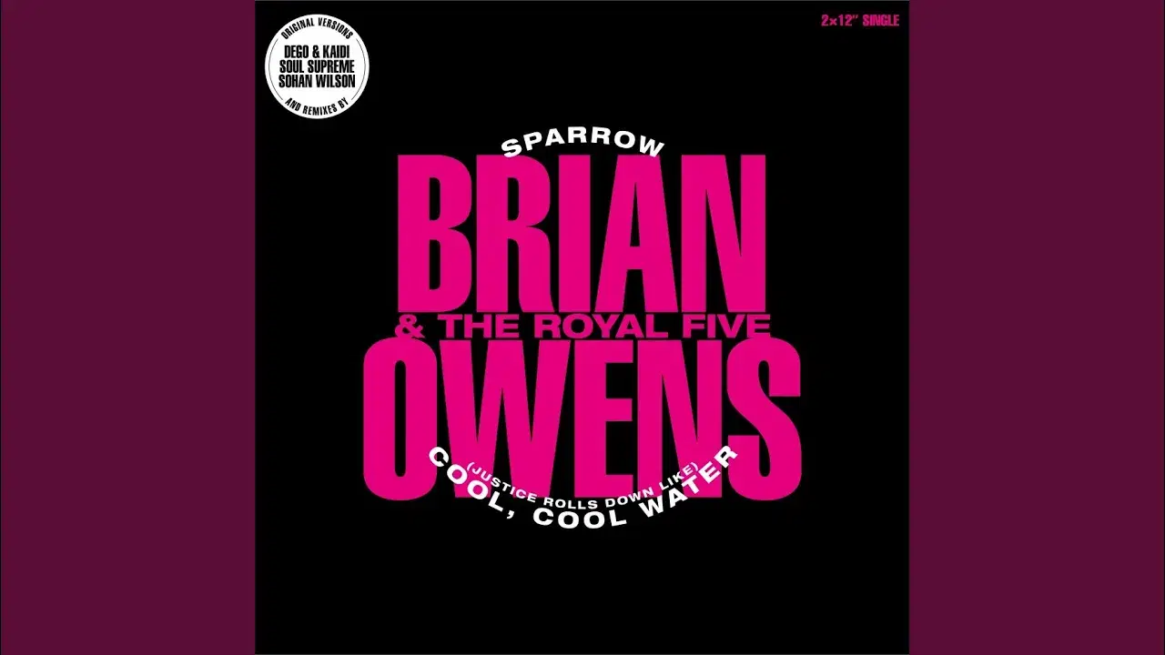 Brian Owens & the Royal Five (Remixes) - Dego & Kaidi