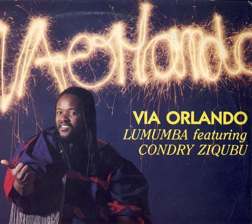 Via Orlando - Lumumba Featuring Condry Ziqubu
