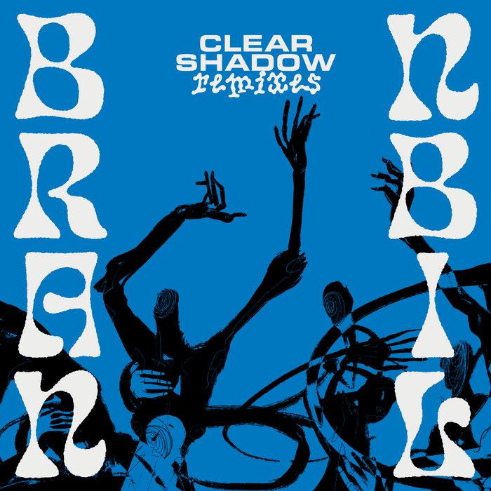 Clearshadow Remixes - Brannbil