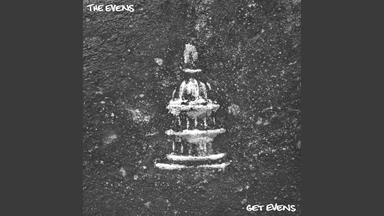 Get Evens - The Evens
