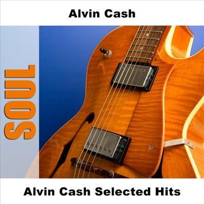 7" - Alvin Cash