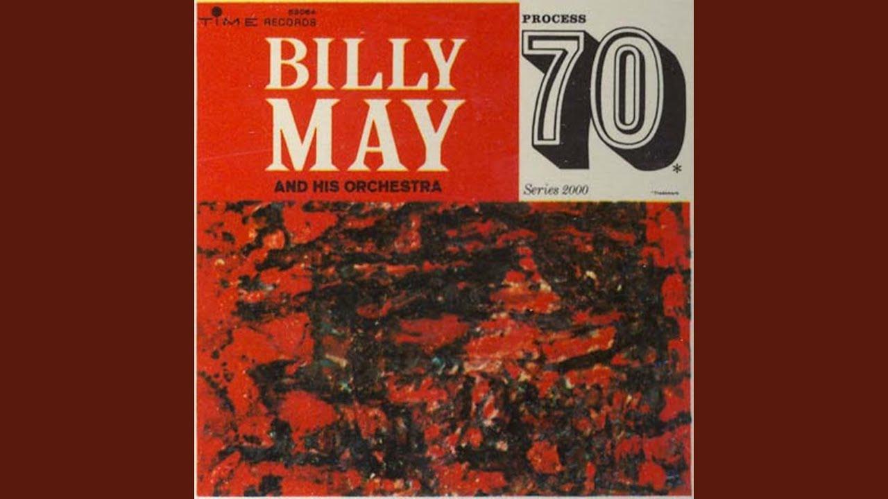  - Billy May