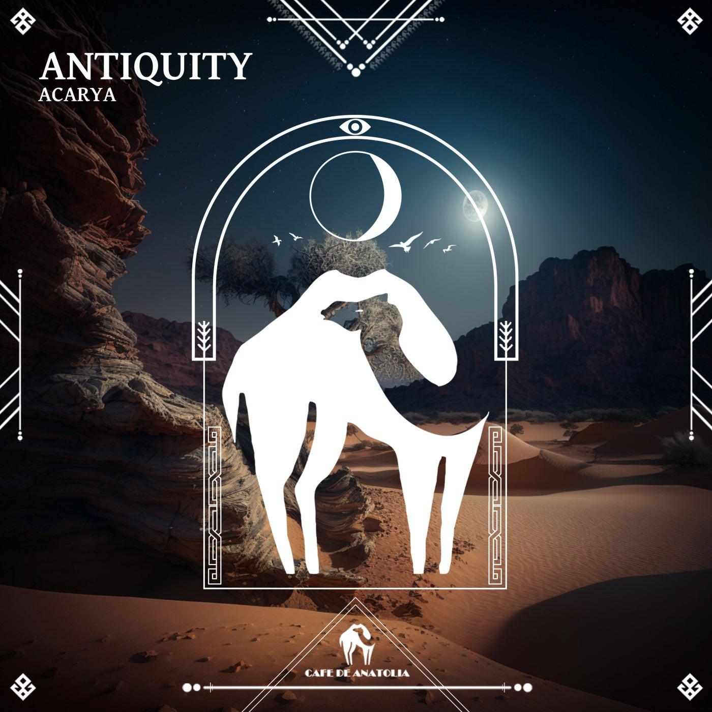 Antiquity - Cafe De Anatolia, Acarya