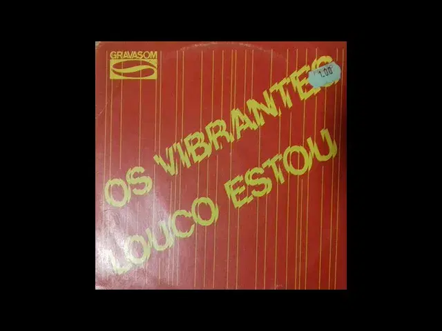  - Os Vibrantes