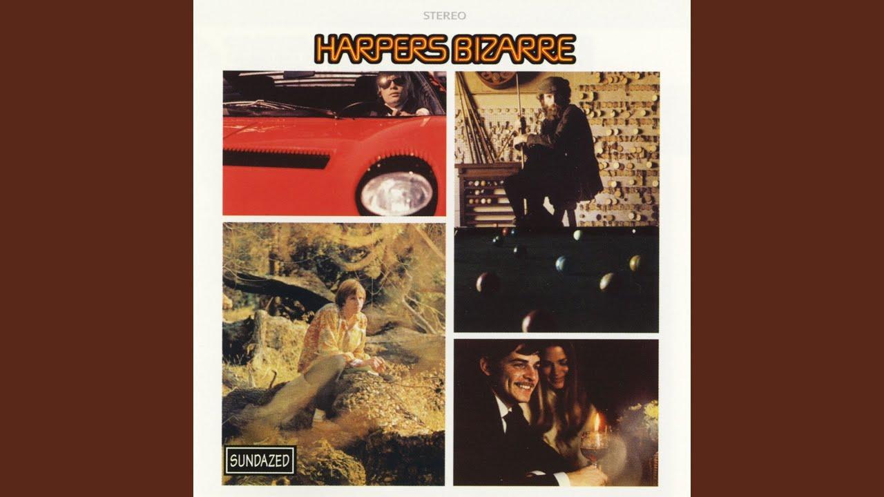  - Harpers Bizarre