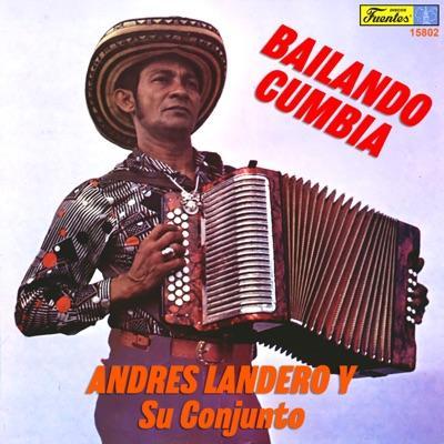  - Andres Landero y Su Conjunto
