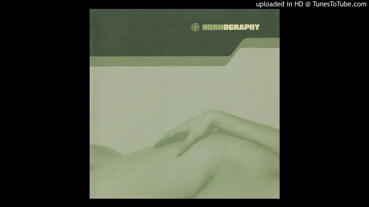 Hornography - The Horn