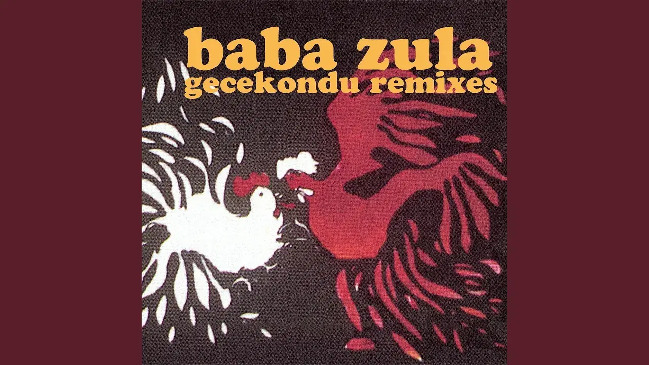 Gecekondu (remixes) - BABA ZULA