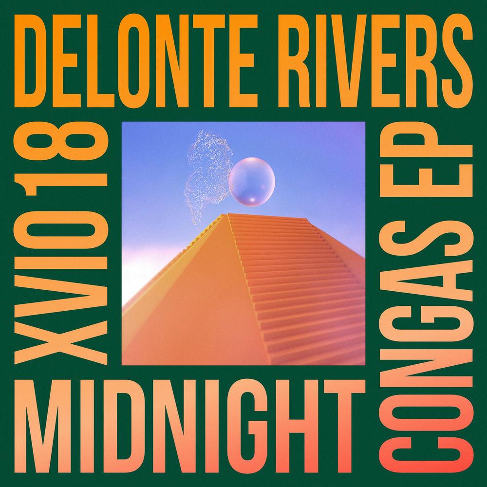 Midnight Congas - EP - Delonte Rivers
