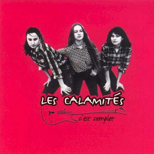  - Les Calamités