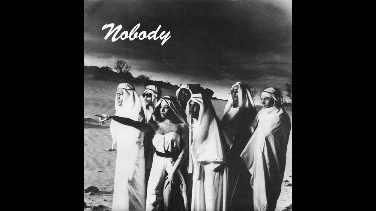  - Nobody