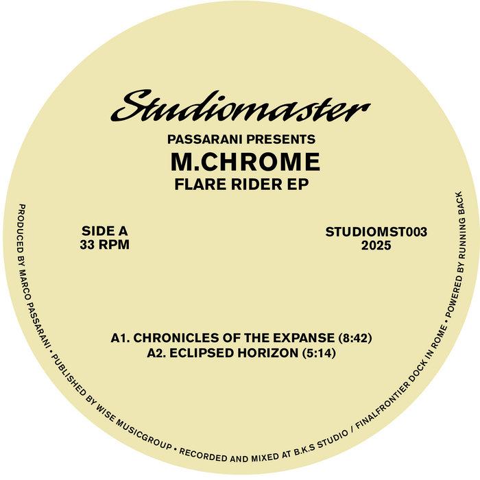 presents M.Chrome - Flare Rider - Passarani