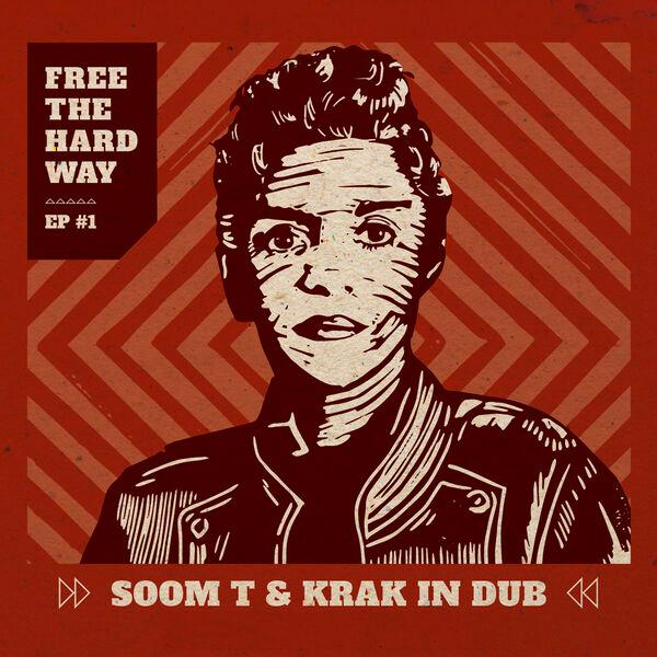 Free The Hard Way (EP 1) - Soom T