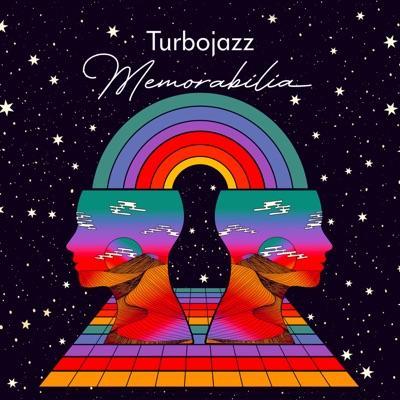 Memorabilia - Turbojazz feat. Rona Ray