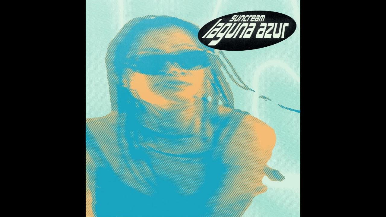 Laguna Azur EP - Suncream